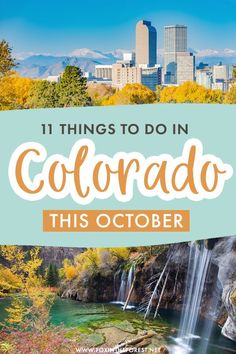 colorado with the text 11 things to do in colorado this october