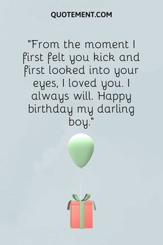 a birthday card with an image of a balloon and a present on it that says,'from the moment i first pet you kick and first looked into your eyes, loved