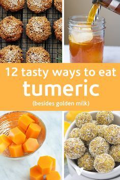 twelve tasty ways to eat tumericic besides golden milk and orange juices