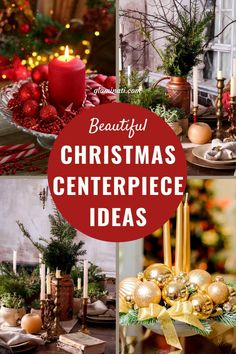 christmas centerpieces with candles and decorations