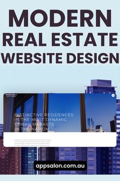 an advertisement for a real estate website with the words modern real estate website design on it