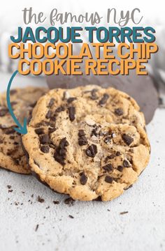 two chocolate chip cookies on top of each other with the title above it that reads, the famous nyc jacquet torres chocolate chip cookie recipe