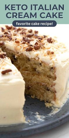 a close up of a cake on a plate with the words keto italian cream cake