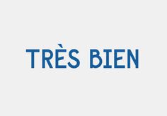 the words tress bien are blue and white