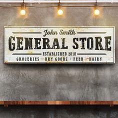 a sign that reads john smith's general store