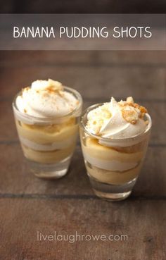 banana pudding shots with whipped cream on top