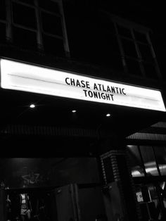 a black and white photo of the entrance to chase atlantic tonight