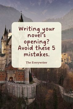 a castle with the words writing your novels opening? avoid these 5 mistakes