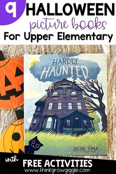 Hardly Haunted picture book for big kids on classroom desk for Halloween season Halloween Books With Activities, Halloween Book And Activity, Halloween Literacy Activities 3rd Grade, Halloween Third Grade Activities, Halloween Book Tasting, Halloween Crafts Upper Elementary, Fifth Grade Halloween Activities, Halloween Ela Activities 3rd Grade, 3rd Grade Halloween Reading Activities