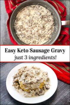 easy keto sausage gravy just 3 ingredients and it's ready to be eaten