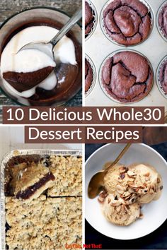 10 delicious whole 30 dessert recipes