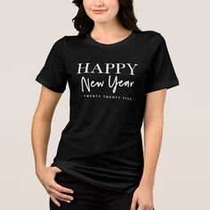 Trendy Twenty Twenty Five Happy New Year Black and White Typography 2025 Year Holiday TShirt. This stylish black shirt has a great fit, and is a sweet way to ring in the new year! Black Crew Neck Top For New Year, New Year Black Crew Neck T-shirt, Black Crew Neck T-shirt For New Year, Purple Typography, 2025 Year, Black And White Typography, Twenty Twenty, Gold And Purple, White Typography