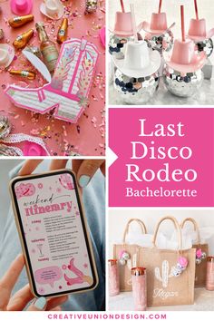 the last disco rodeo bachelorette party with pink and gold decorations, confetti cups, candy bags, and more