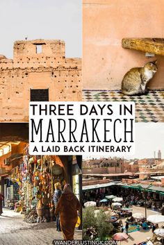 three days in marrakech a laid back itinerary