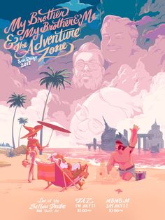 the poster for my brother and sister's adventure to the beach is shown in pink