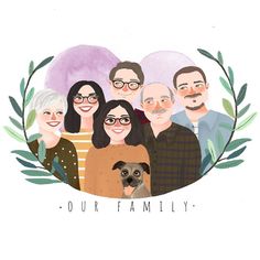 a family portrait with the words our family surrounded by an image of three adults and one dog