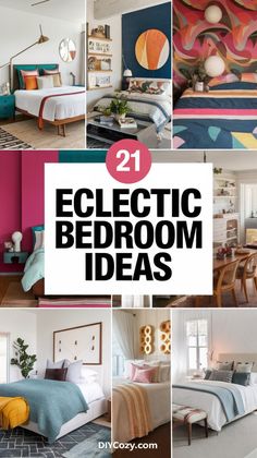 the collage shows different types of bedding and decor in various rooms with text overlay that reads 21 eclectic bedroom ideas