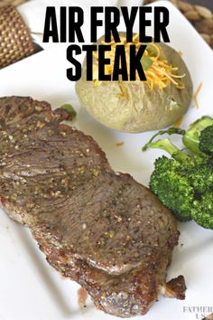 there is a piece of steak and broccoli on this plate with the words air fryer steak