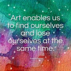 Thomas Merton, Art Quotes Inspirational, Artist Quotes, Craft Quotes, Creativity Quotes, Journal Quotes, Painting Furniture, Quote Art, About Art