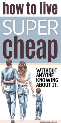 the cover of how to live super cheap with an image of a man and woman holding hands