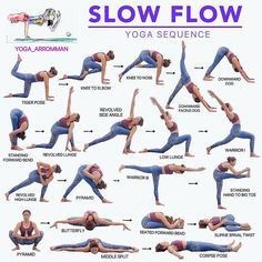 a woman doing yoga poses with the words slow flow above her and below her head