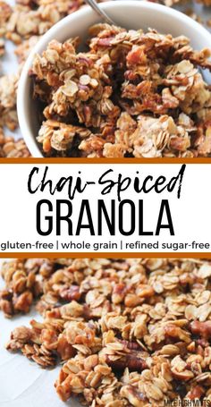 granola in a white bowl on top of a table with text overlay that reads chai - spiced granola