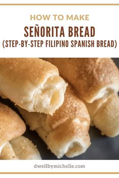 the recipe for how to make an easy and delicious homemade bread with step - by - step filipino spanish bread