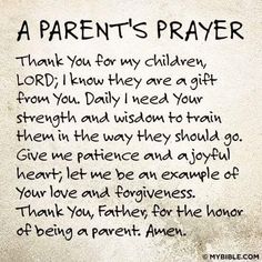 a poem written in black ink on a white paper with writing underneath it that says, a parent's prayer thank you for my children lord, i know they are