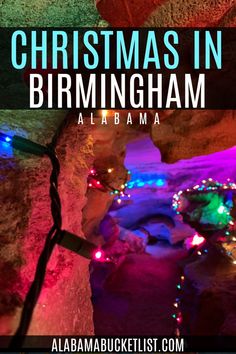 christmas lights in birmingham with the words christmas in birmingham on it and an image of a tunnel