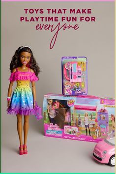 a barbie doll and toy car with the words toys that make playtime fun for everyone