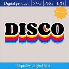 the word disco is made up of different colors and font styles to spell it's name