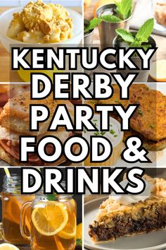 kentucky derby party food and drinks collage with text overlay that reads kentucky derby party food and drinks