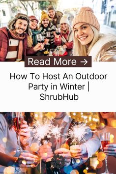 people toasting with sparklers in front of them and text reading read more how to host an outdoor party in winter / shrubhub