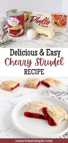 delicious and easy cherry strudel recipe