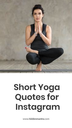 Short Yoga Quotes for Instagram Yoga Quotes For Beginners, Yoga Teacher Quotes Inspiration, Yoga Meaning Quotes, Quotes To End Yoga Practice, Yoga Gratitude Quotes, Yoga Captions Instagram, Yoga Motivation Quotes