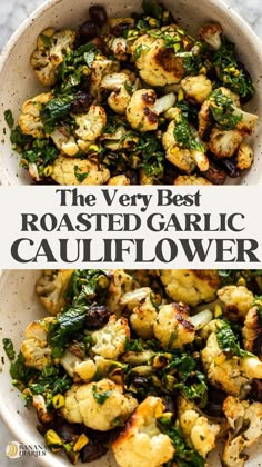 the very best roasted garlic cauliflower recipe