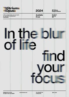 an advertisement with the words in the blur of life find your focus on it's side