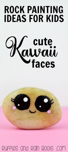 rock painting ideas for kids cute kawaia faces