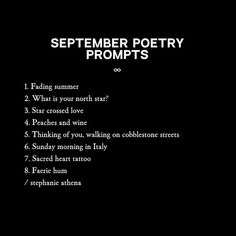 a poem written in black with the words'september poetry prompts'on it