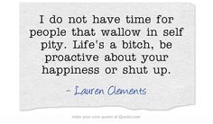 a quote from lauren clements on how to be happy about someone's life