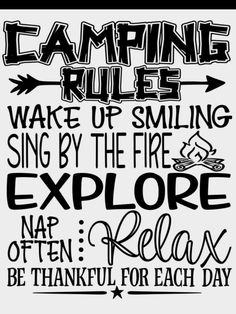 the camping rules poster is shown in black and white