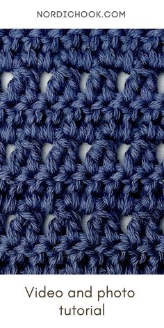 the crochet video and photo stitch pattern is shown in blue, with text that reads