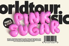 an advertisement for pink sugar with the word's name in black and white letters