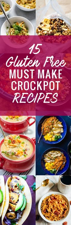 the top five gluten free must make crockpot recipes