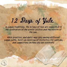 the 12 days of yule is written in black ink on parchment paper with leaves around it