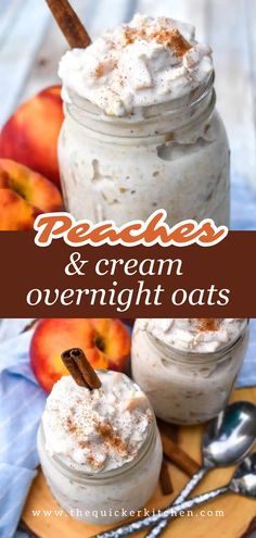 peaches and cream overnight oats in mason jars with cinnamon sticks on the side