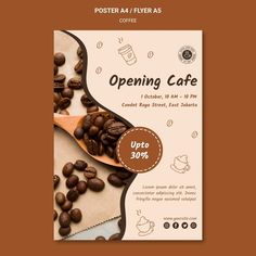 a poster with coffee beans on it and the words opening cafe written in brown