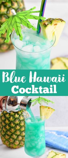 the blue hawaiian cocktail is garnished with pineapple