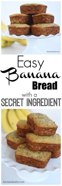 easy banana bread with secret ingredient on a white plate and bananas in the background text reads easy banana bread with secret ingredient