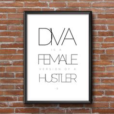 a black and white poster with the words dva is a female version of a huster